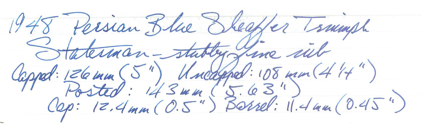 1948 Persian Blue Sheaffer Triumph Statesman - Vacuum-Fil - fine nib